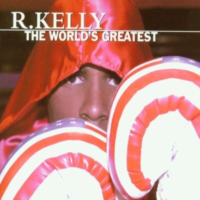 R._Kelly_-_The_World's_Greatest